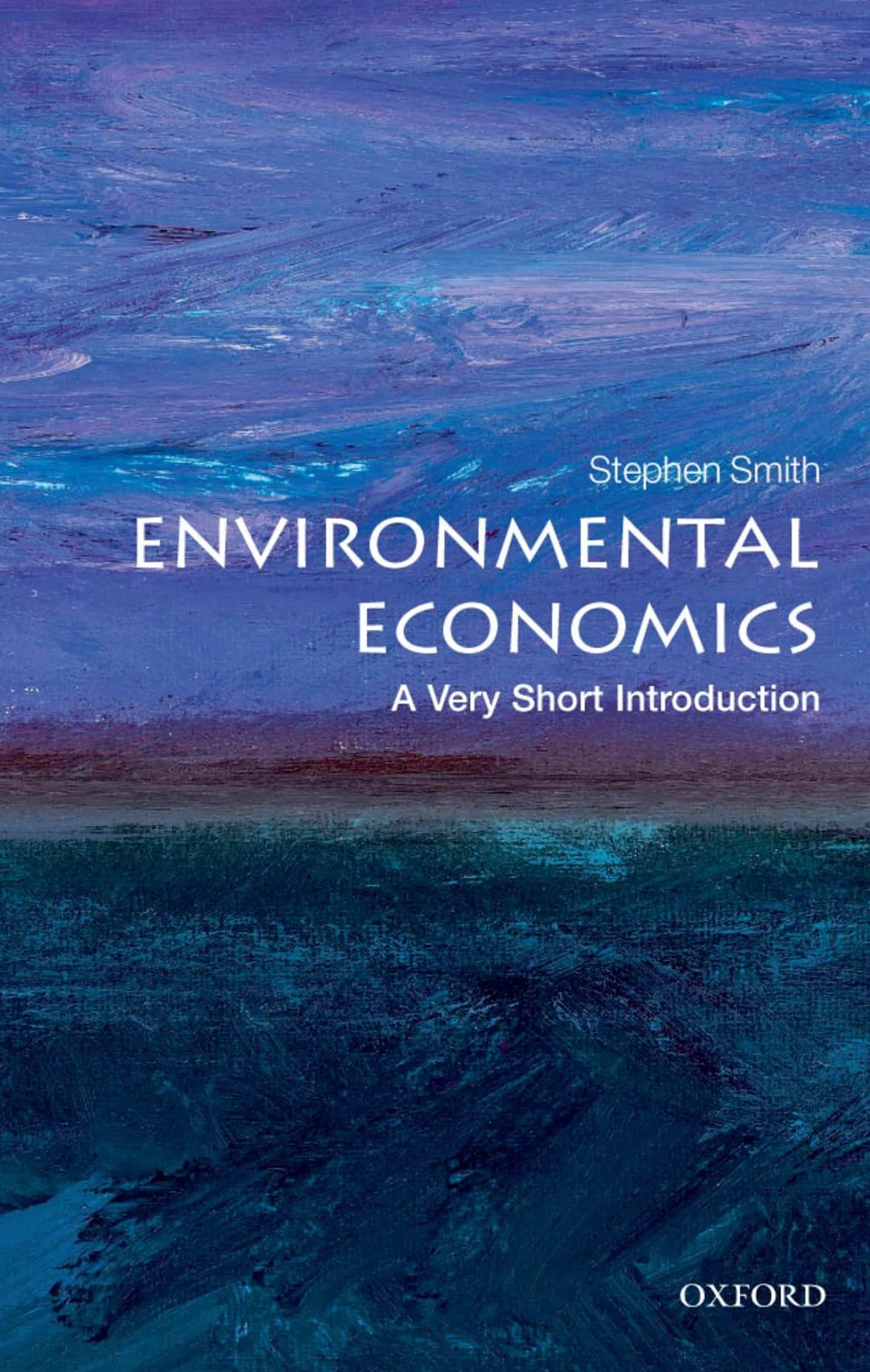 Environmental Economics: A Very Short Introduction: 284