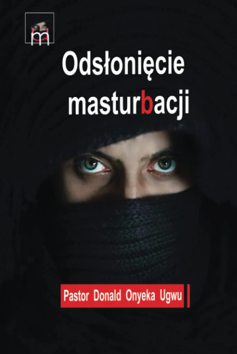 Odsłonięcie masturbacji: leczenie skutków ubocznych nadmiernej masturbacji