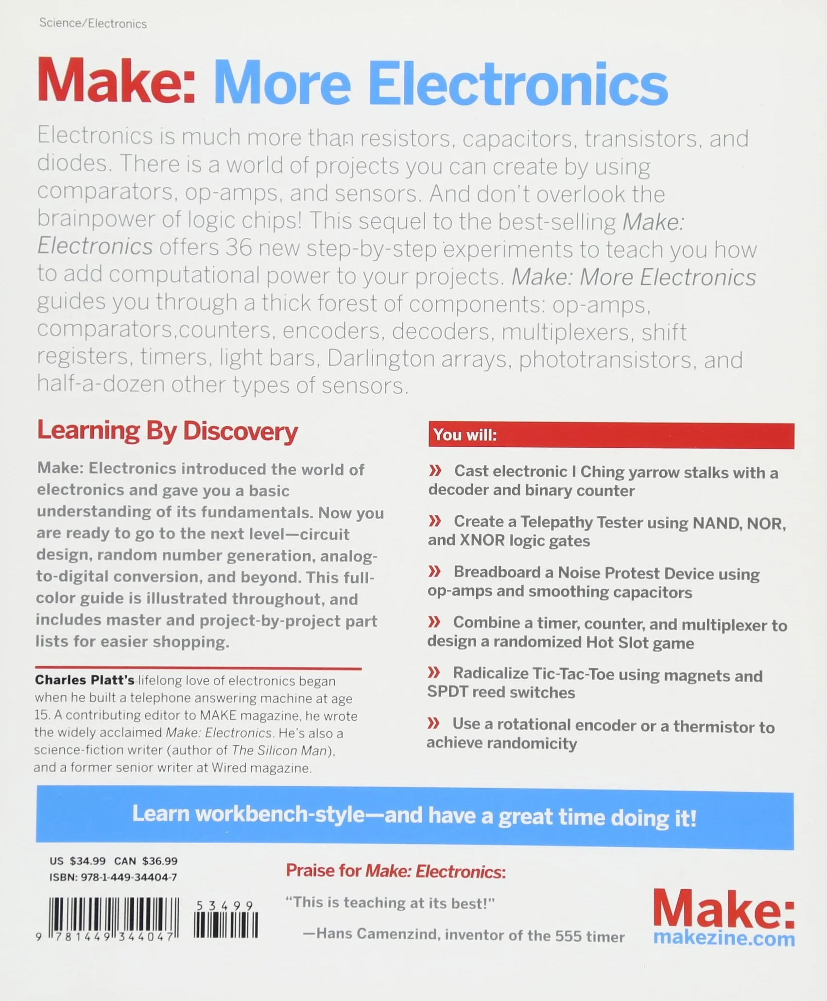 Make: More Electronics: Journey Deep Into the World of Logic Chips, Amplifiers, Sensors, and Randomicity