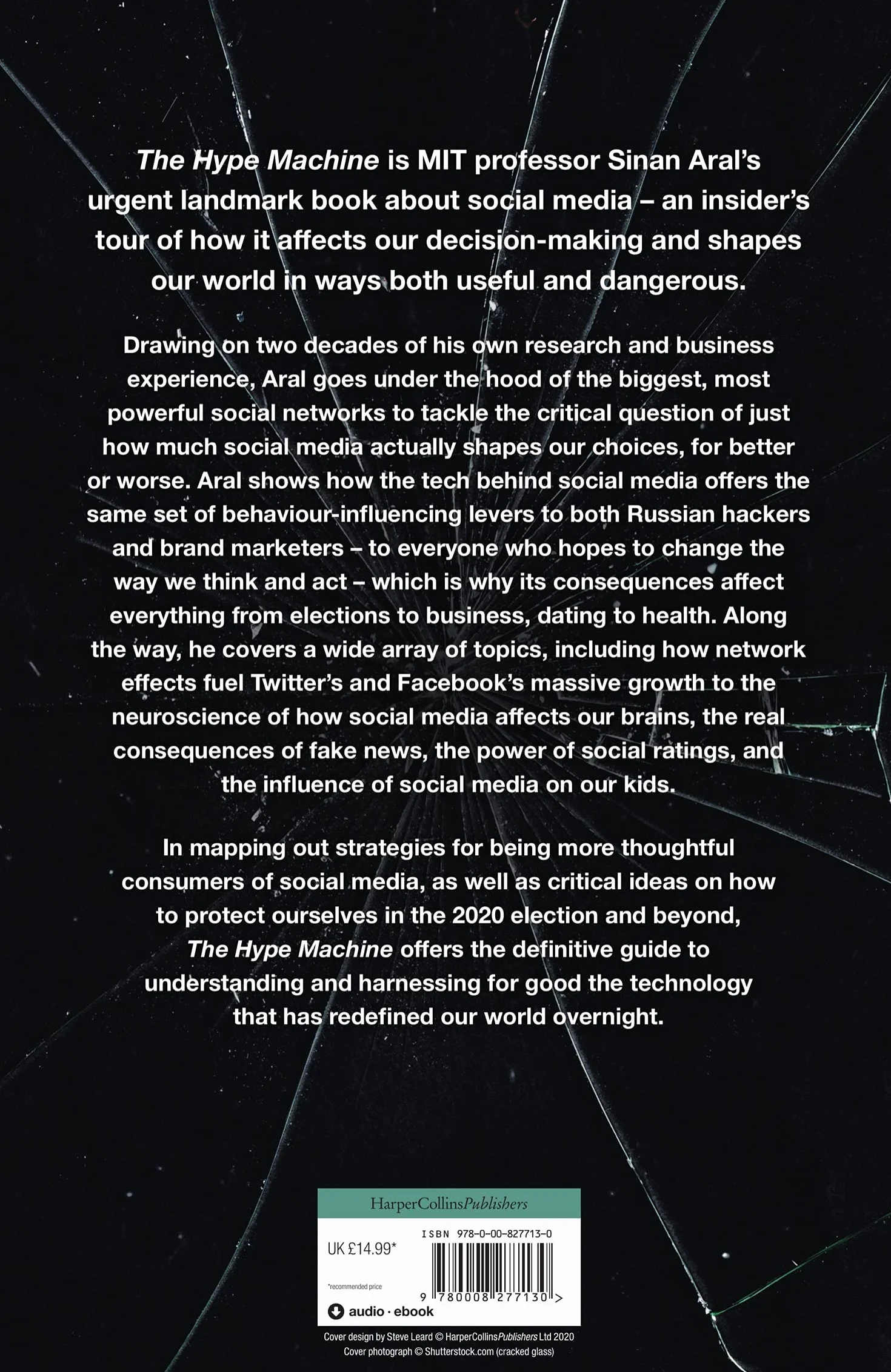The Hype Machine: How Social Media Disrupts Our Elections, Our Economy and Our Health – and How We Must Adapt