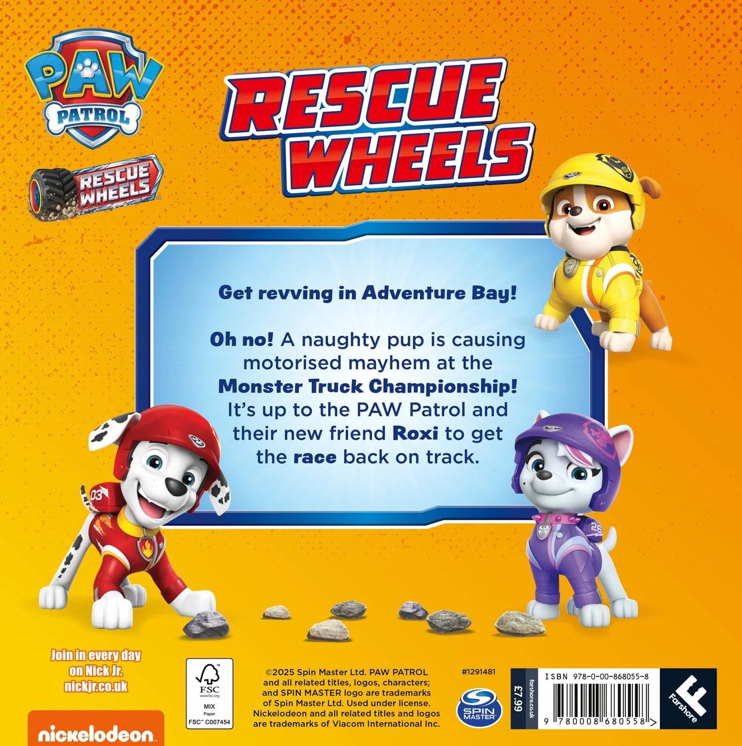 PAW Patrol Rescue Wheels Picture Book: Join Nickelodeon’s PAW Patrol in a new monster truck rescue adventure. The perfect gift for fans aged 4+.