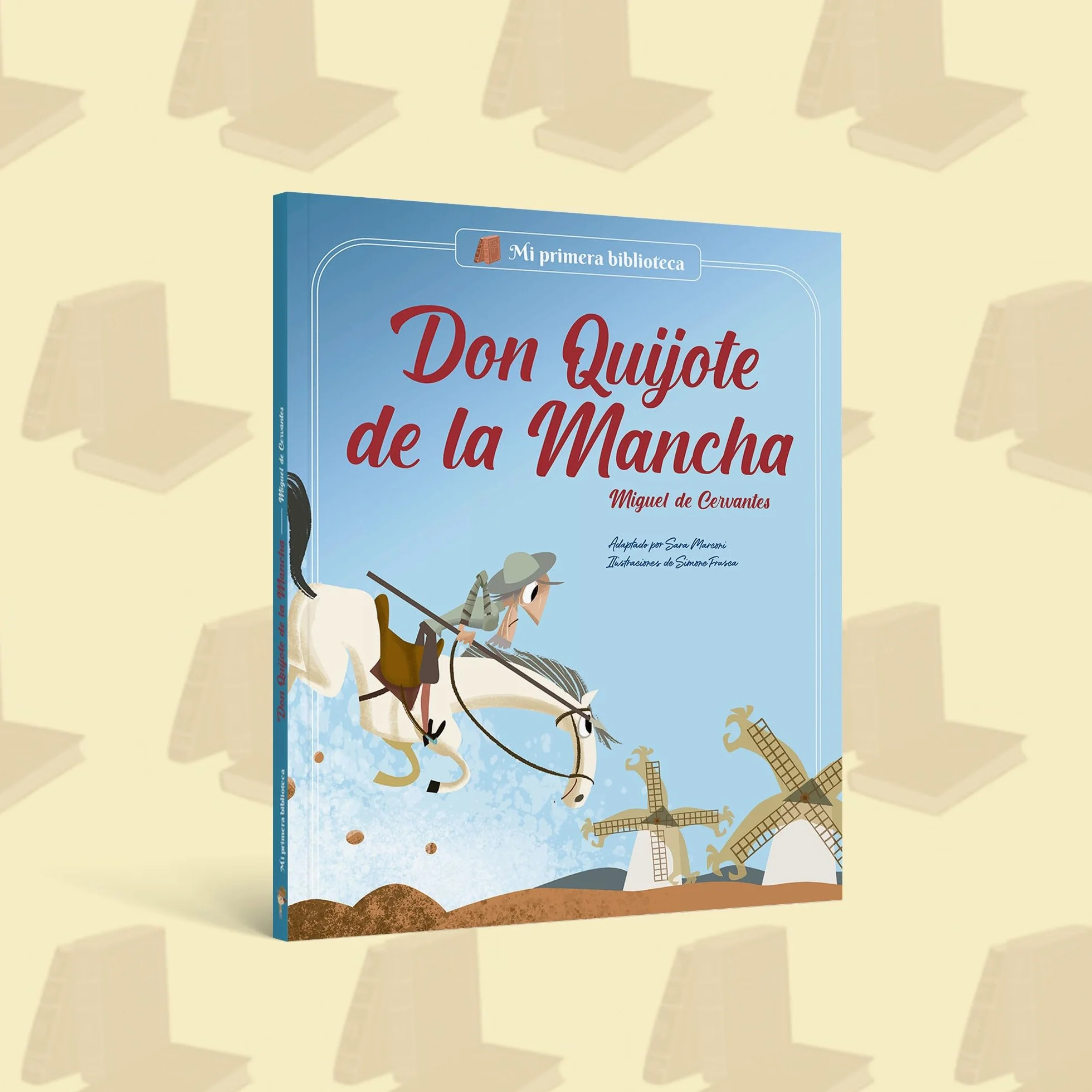 Don Quijote de la Mancha: Libro infantil con juegos y actividades extra | Los grandes clásicos de la literatura, convertidos en preciosos cuentos para niños y niñas | Para primeros lectores. (1)