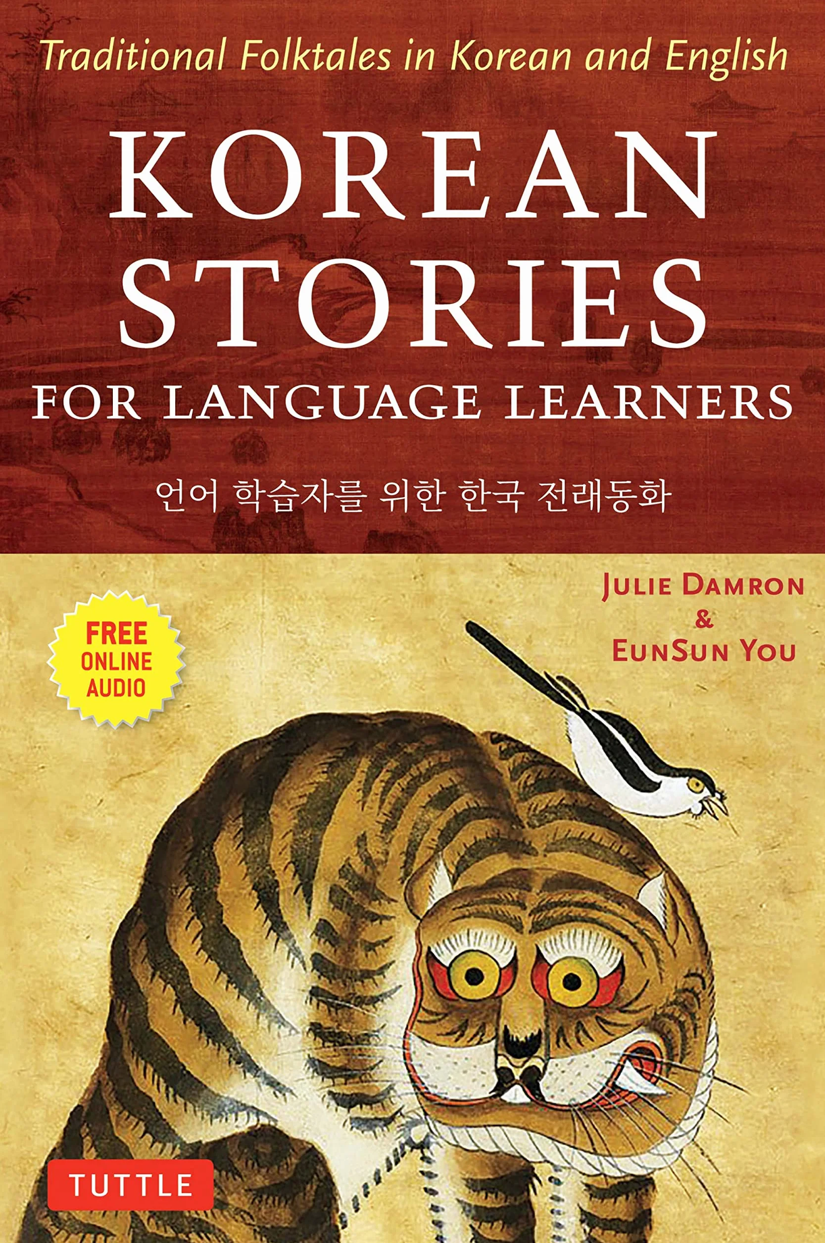 Korean stories fo language learners: Edition bilingue anglais-coréen: Traditional Folktales in Korean and English (Free Online Audio)