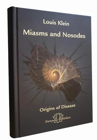 Miasms and Nosodes: The Origins of Diseases- Volume 1: v. 1