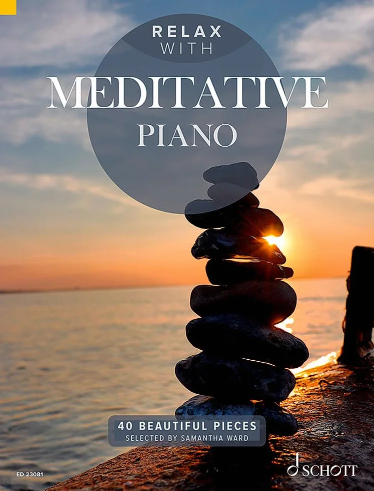 Relax with Meditative Piano 40 Beautiful Pieces: 15