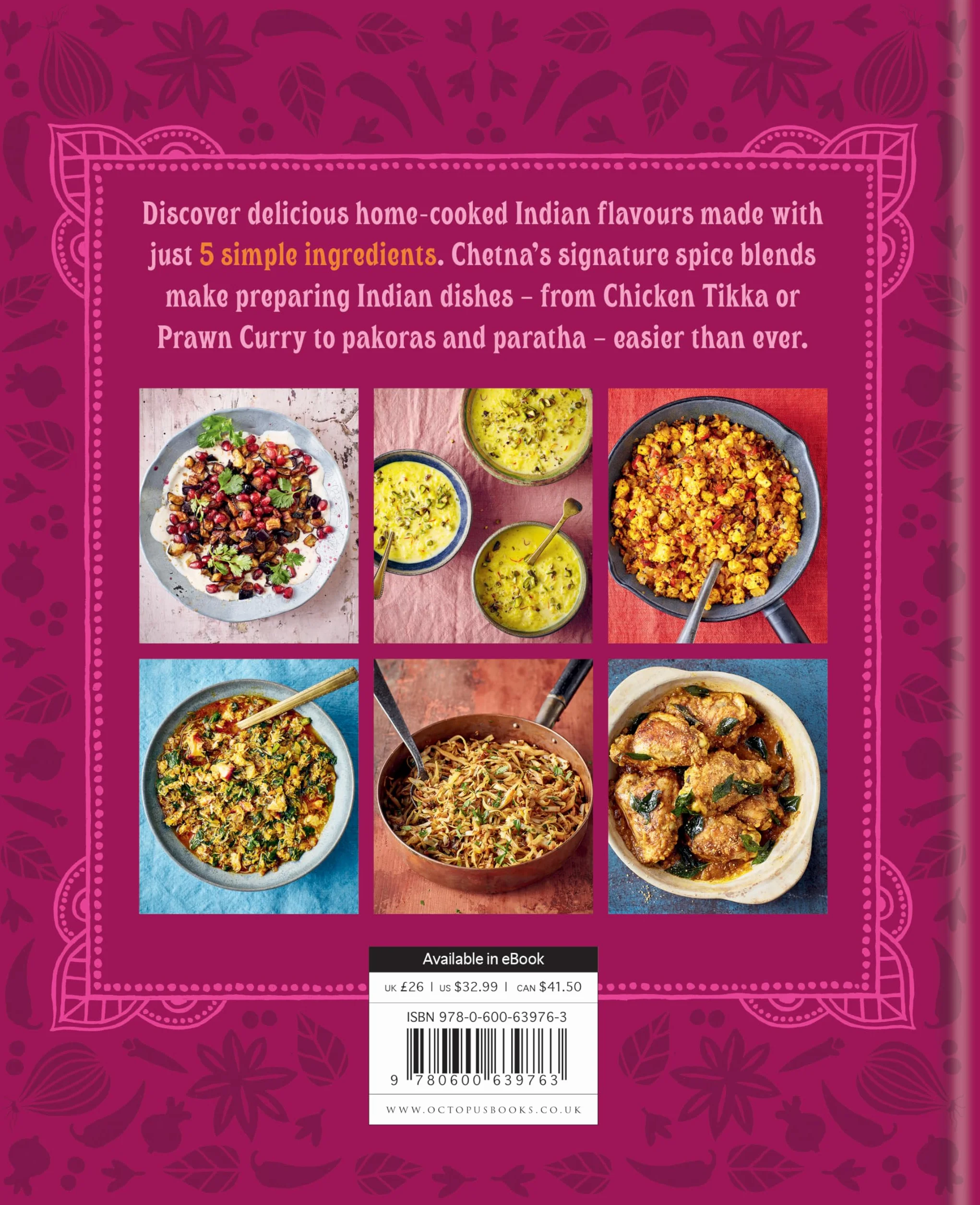 5 Ingredient Indian: 'A great book' Chris Evans: the BRAND NEW collection of over 90 super simple delicious Indian recipes