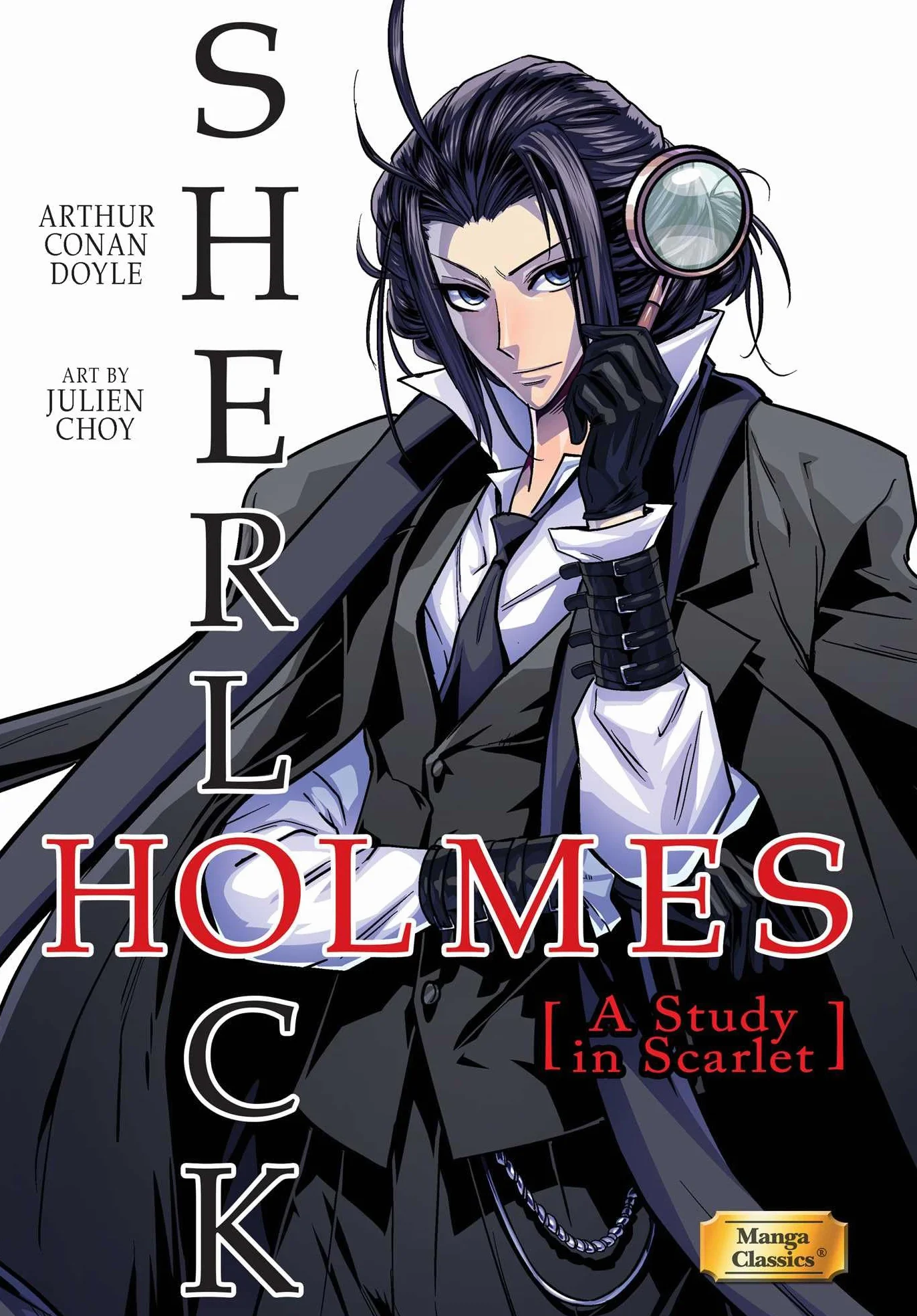 Manga Classics: Sherlock Holmes Vol. 1 a Study in Scarlet (Paperback): Sherlock Holmes; a Study in Scarlet