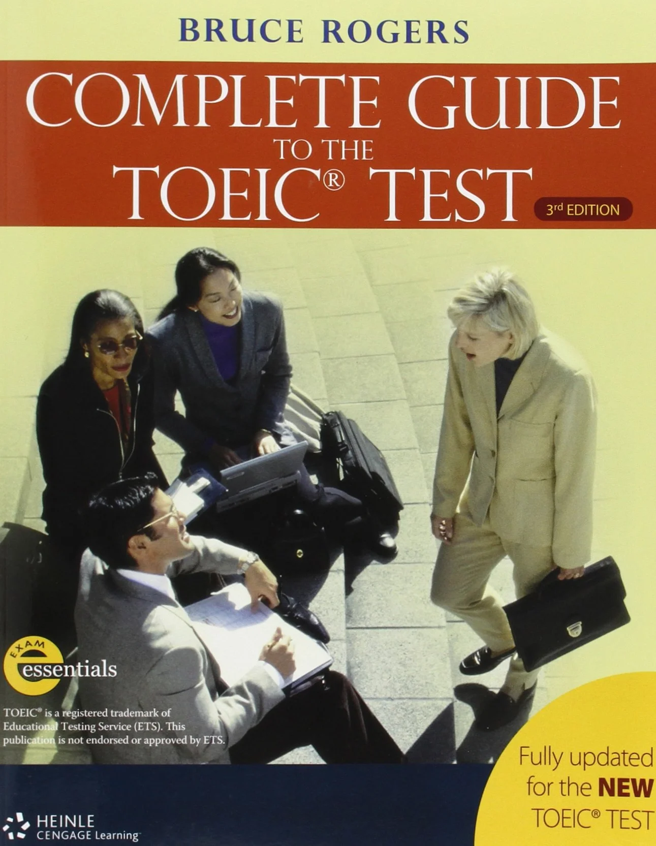 The Complete Guide to the TOEIC Test: iBT Edition