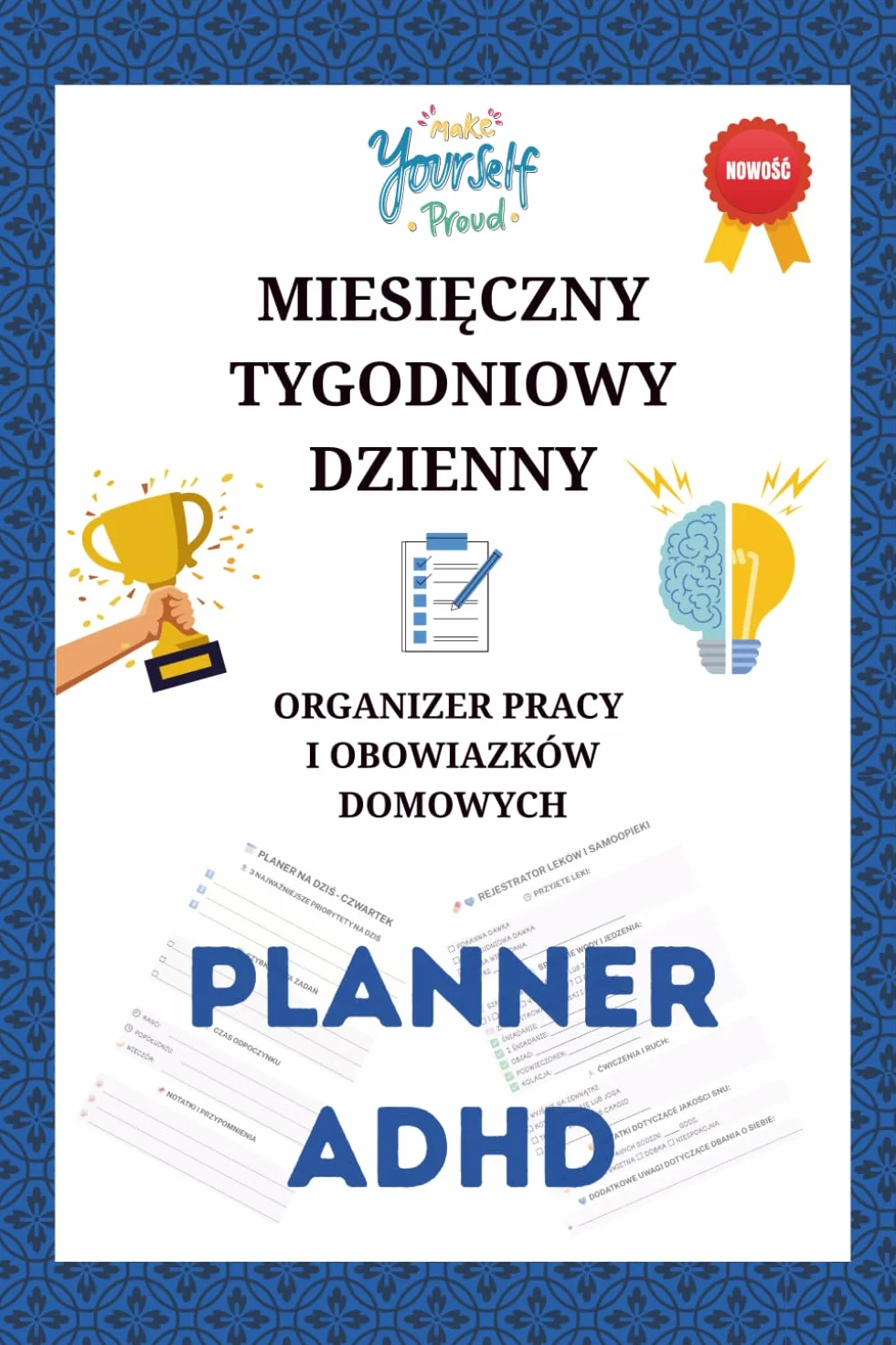 Organizer ADHD: Codzienny Planner dla Osób z ADHD: 4-tygodniowy dziennik do planowania, organizacji, refleksji i budowania nawyków. Motywujący i sensorycznie przyjazny planer w języku polskim.