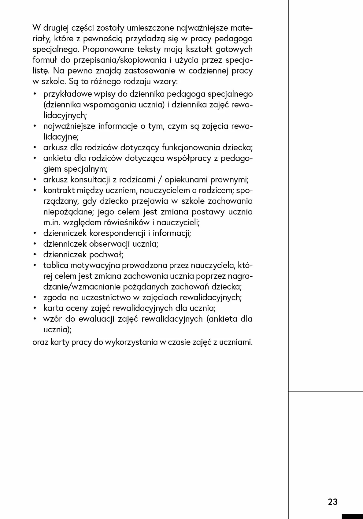 NIEZBĘDNIK PEDAGOGA SPECJALNEGO: Materiały dla nauczyciela współorganizującego kształcenie specjalne w szkole ogólnodostępnej lub z oddziałami integracyjnymi