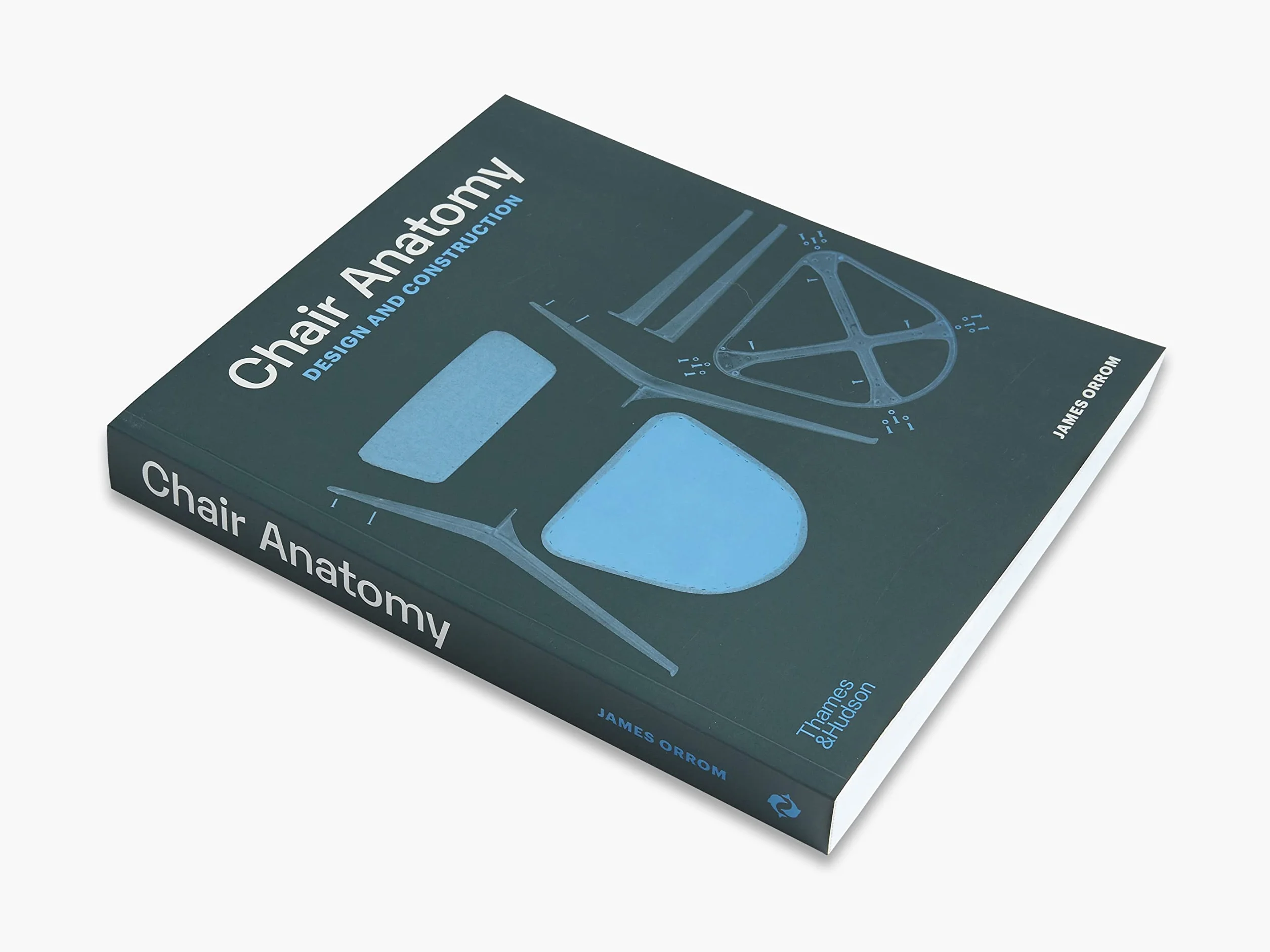 Chair Anatomy : Design and Construction (2nd ed) /anglais