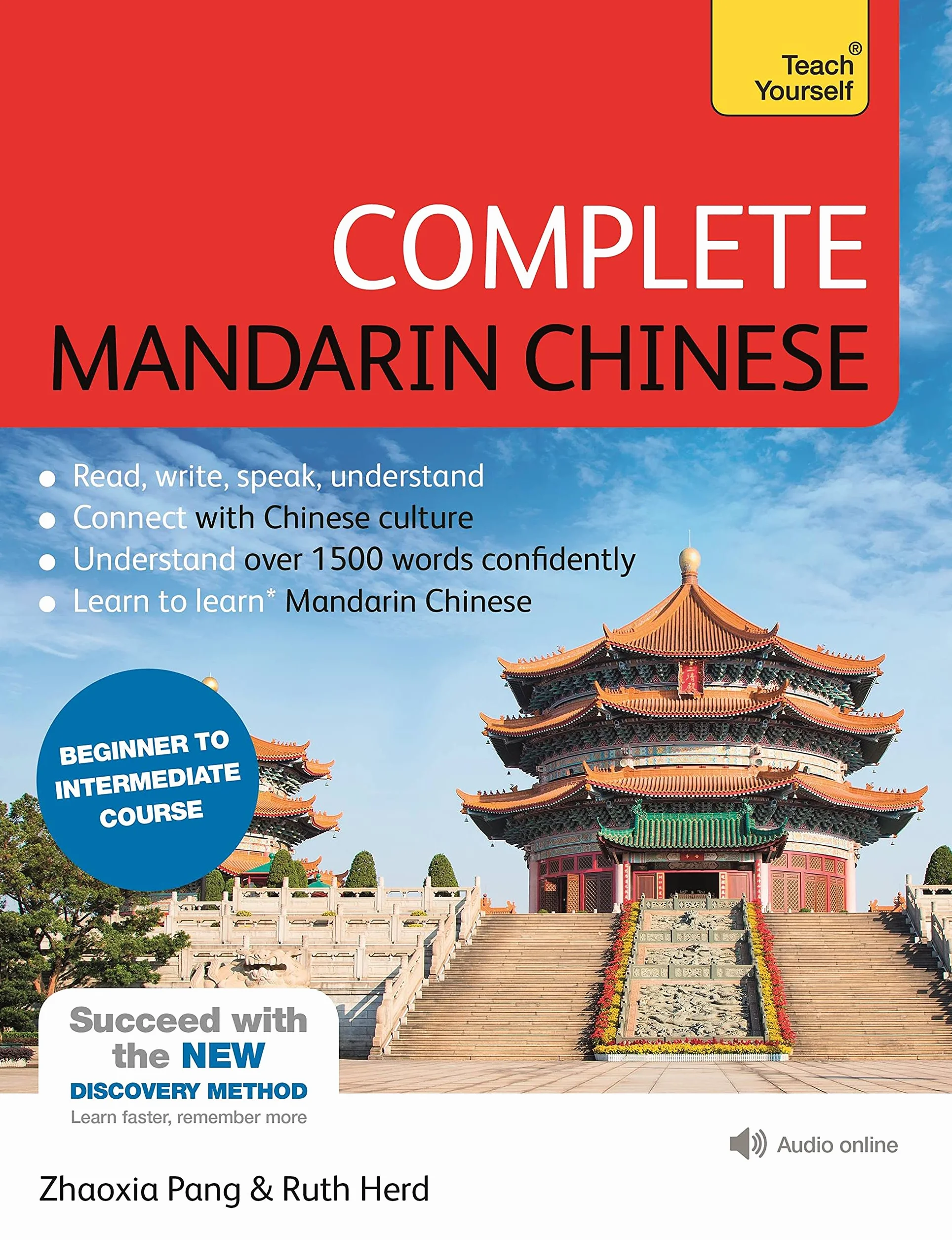 Complete Mandarin Chinese (Learn Mandarin Chinese): Beginner to Intermediate Course: (Book and audio support)