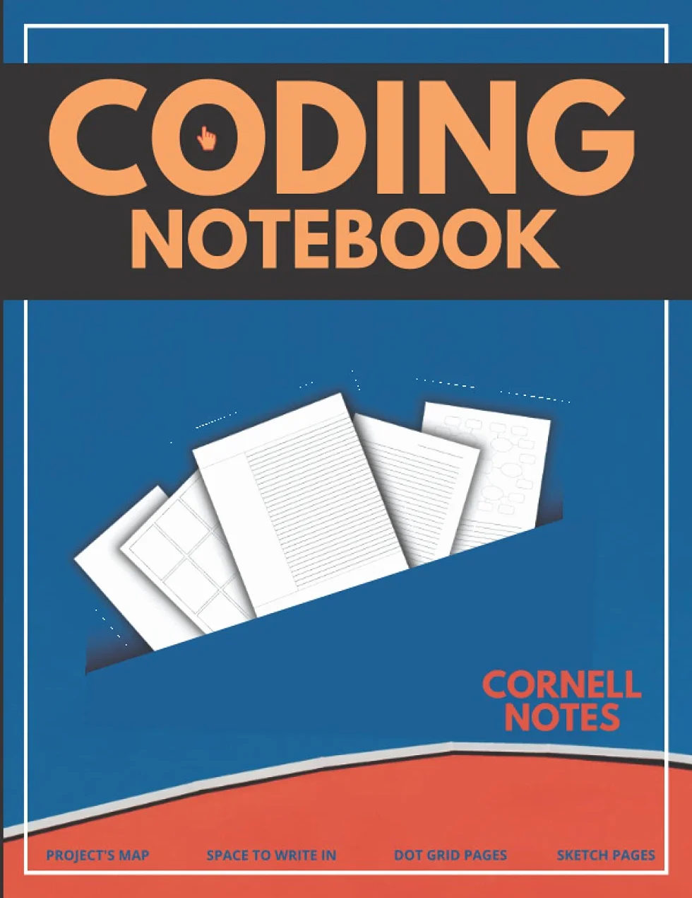 Cornell Notes Notebook For Coding: For UI & UX Designers & App Developers | To Sketch, Mind-Map, Write Details & Design in Dot-Grid Full Pages.