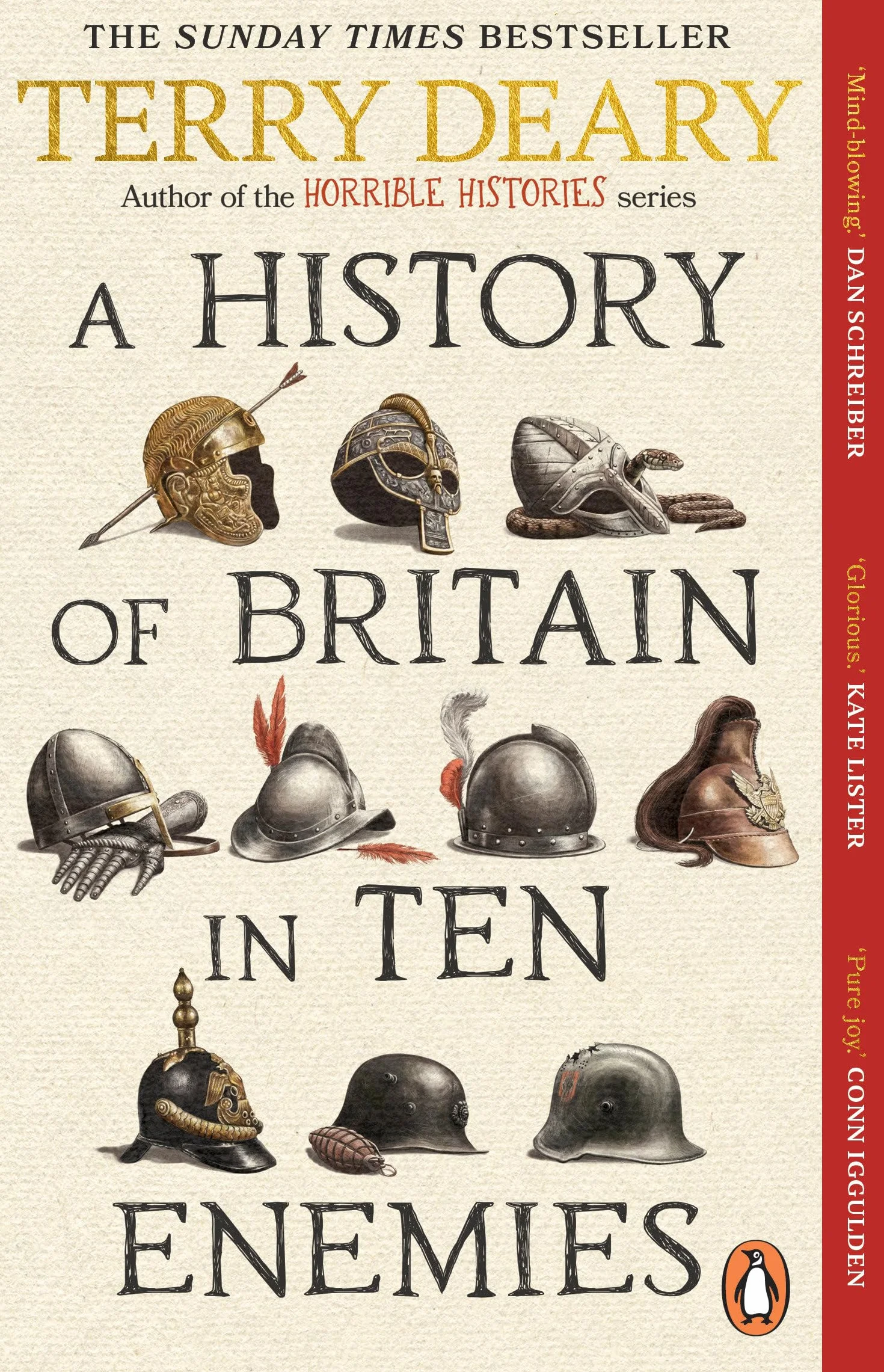 A History of Britain in Ten Enemies: The hilarious #1 Sunday Times bestseller from the author of Horrible Histories