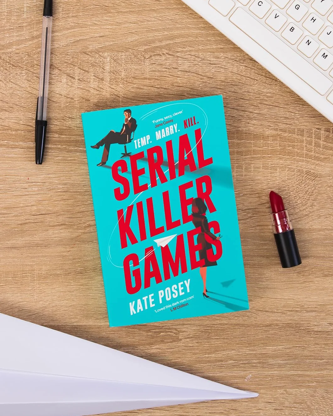Serial Killer Games: The BRAND NEW funny, sexy rom com with a heart of darkness for 2025