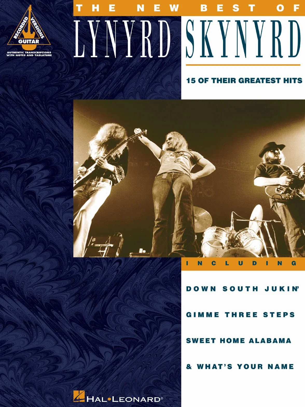 The new best of lynyrd skynyrd guitare: 15 of Their Greatest Hits
