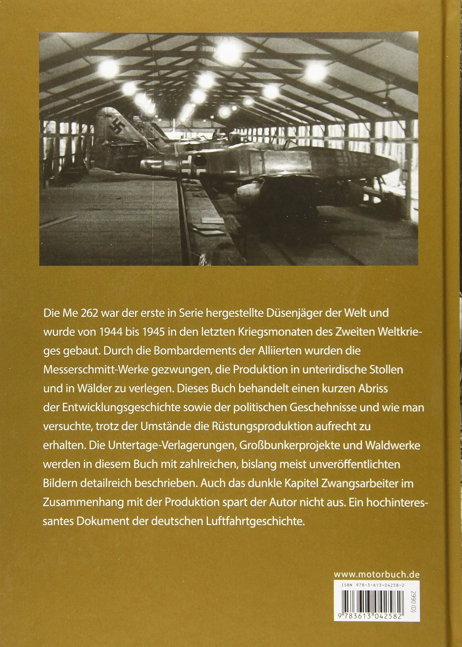 Messerschmitt Me 262 - Geheime Produktionsstätten